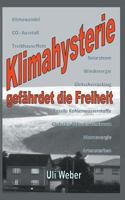 Klimahysterie gefährdet die Freiheit 374483560X Book Cover