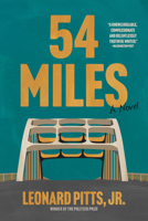 54 Miles: A Novel 1572843373 Book Cover