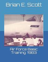Air Force Basic Training: 1983 1798512610 Book Cover