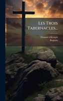 Les Trois Tabernacles... 1271222175 Book Cover