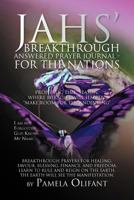 Jah's Breakthrough Prayer Journal for the Nations 1469183706 Book Cover