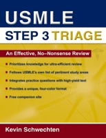 USMLE Step 3 Triage: An Effective, No-nonsense Review 0195328477 Book Cover