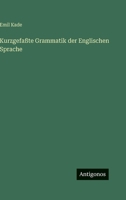 Kurzgefaßte Grammatik der Englischen Sprache 3368017144 Book Cover