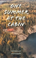 One Summer at the Cabin 1039112137 Book Cover