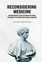 Reconsidering Medicine 168562054X Book Cover