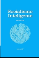 SOCIALISMO INTELIGENTE: Jóvenes Políticos (Spanish Edition) B0DW4HCF9L Book Cover