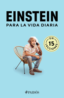 Einstein Para La Vida Diaria / Einstein for Everyday Life 6075698116 Book Cover