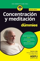 Concentración y meditación para Dummies (Spanish Edition) B0F6LW8T9R Book Cover