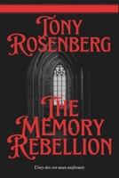 The Memory Rebellion B0CHLC9RB1 Book Cover