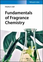 Fundamentals of Fragrance Chemistry 3527345779 Book Cover