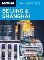 Moon Beijing & Shanghai 1612380557 Book Cover