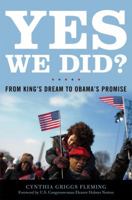 Yes We Did?: From King's Dream to Obama's Promise 0813141060 Book Cover