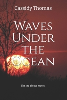 Waves Under the Ocean B0BJH644WV Book Cover