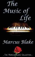 The Music Of Life 1932996583 Book Cover