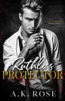 Ruthless Protector - Alternate Cover 1922933171 Book Cover