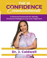 The 10 Confidence Commandments B0CP3M96PL Book Cover