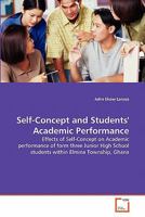 Self-Concept and Students' Academic Performance 3639308387 Book Cover