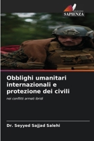 Obblighi umanitari internazionali e protezione dei civili (Italian Edition) 6209580009 Book Cover