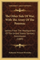 The Other Side of War - On the Hospital Transports with the Army of the Potomac 0879281189 Book Cover