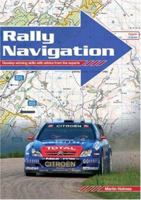 Rally Navigation: Develop Winning Skills With Advice from the Experts 0854293140 Book Cover