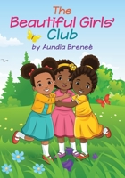 Beautiful Girls' Club 0578614081 Book Cover