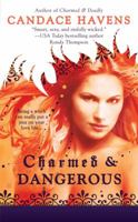 Charmed and Dangerous 0425206912 Book Cover