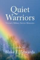 Quiet Warriors 1436315158 Book Cover