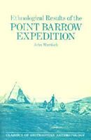 Ethnological Results of the Point Barrow Expedition 101581154X Book Cover