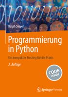 Programmierung in Python: Ein kompakter Einstieg für die Praxis (German Edition) 3658442859 Book Cover