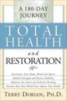 Total Health and Restoration: A 180-Day Journey 0884198839 Book Cover