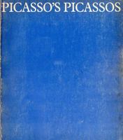Picasso's Picassos: An exhibition from the Musee Picasso, Paris 0728702819 Book Cover