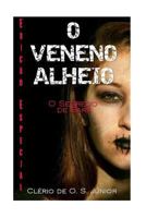 O Veneno Alheio 1533595305 Book Cover