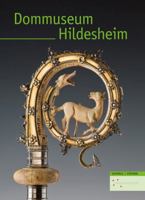 Dommuseum Hildesheim: Ein Auswahlkatalog 3795430054 Book Cover