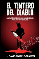 El Tintero del Diablo: El Cat�strofico Poemario de Un Alma Condenada. B08CWJ8FM5 Book Cover