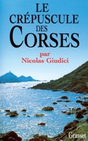 LE CREPUSCULE DES CORSES 2246538610 Book Cover