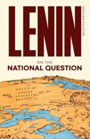 National Question : The Lenin Selected Writings 1916936148 Book Cover
