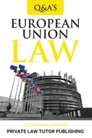 European Union Law: Question and Answers (Q&A) 9694692806 Book Cover