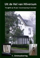 Uit de Hel van Hilversum 1291429417 Book Cover