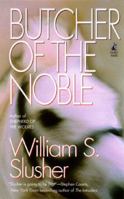 Butcher of the Noble 0671895451 Book Cover