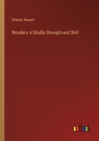 Wonders of Bodily Strength and Skill 3382822466 Book Cover