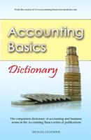 Accounting Basics: Dictionary 1491269073 Book Cover