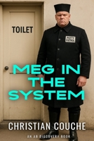 Meg In The System: An ABDL Adventure drama B0FDGQBD7M Book Cover