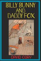 Billy Bunny and Daddy Fox 9354940544 Book Cover