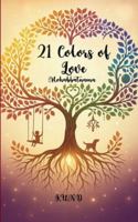 21 Colors Of Love Mohabbatnama B0G544FFT9 Book Cover