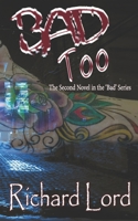Bad Too: Bad Continues B08C75C4HT Book Cover