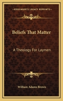 Beliefs That Matter 1163174203 Book Cover