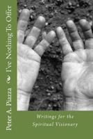 I've Nothing to Offer 1500512710 Book Cover
