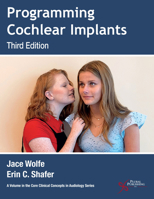 Programming Cochlear Implants 1635501768 Book Cover