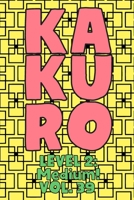 Kakuro Level 2: Medium! Vol. 39: Play Kakuro 14x14 Grid Medium Level Number Based Crossword Puzzle Popular Travel Vacation Games Japanese Mathematical Logic Similar to Sudoku Cross-Sums Math Genius Cr 1661959865 Book Cover