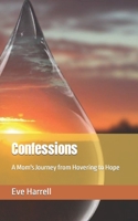 Confessions of a Helicopter Mom B0C9216LY8 Book Cover